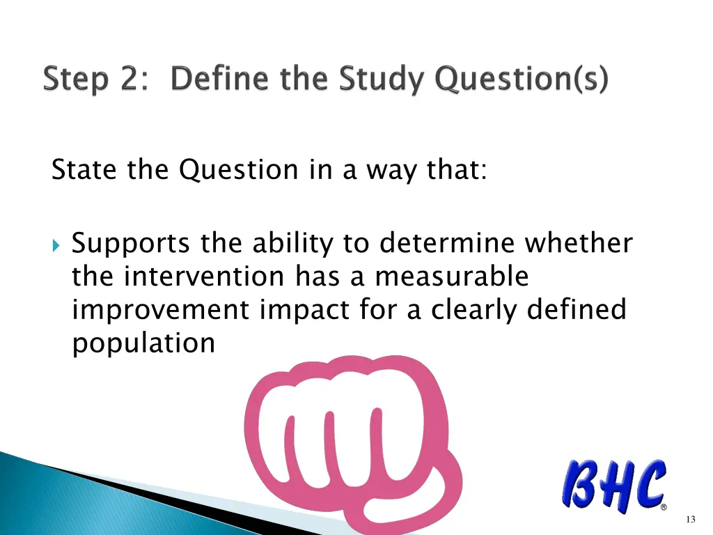 state the question in a way that