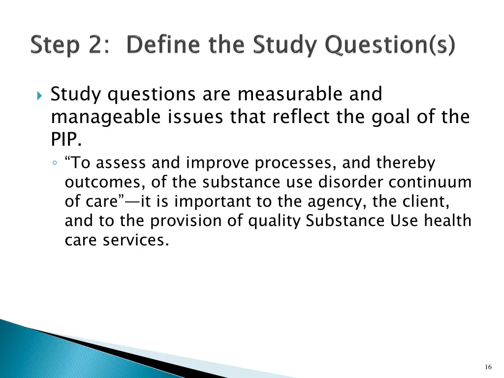 study questions are measurable and manageable