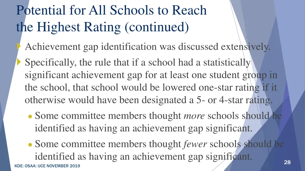 potential for all schools to reach the highest 2