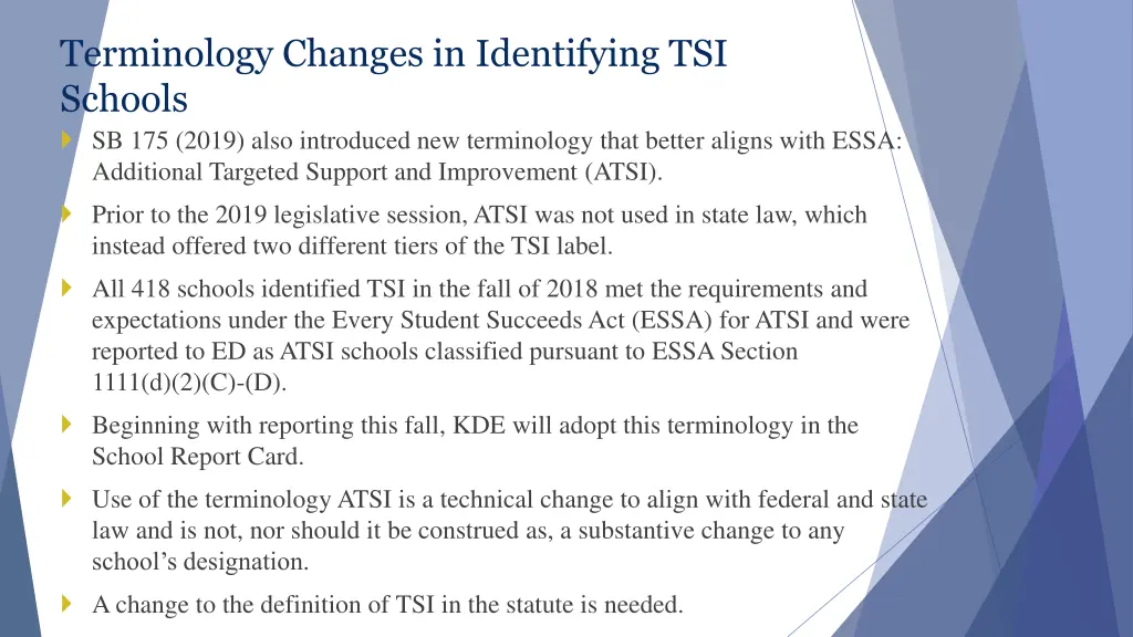 terminology changes in identifying tsi schools