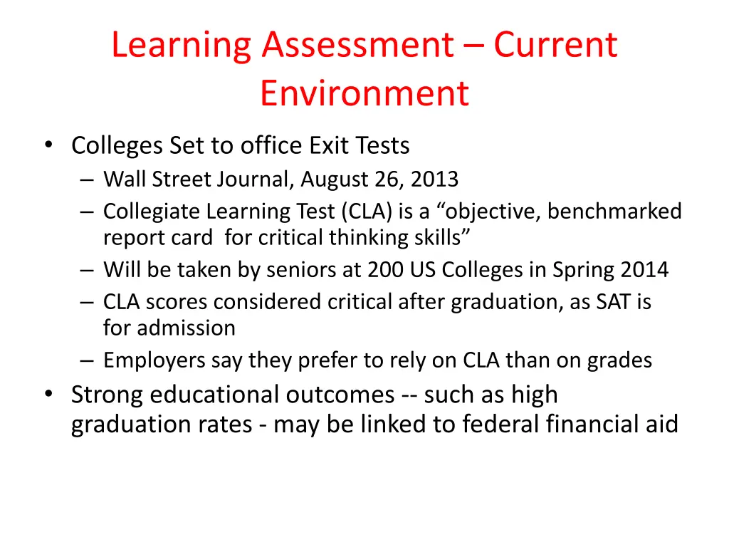learning assessment current environment colleges
