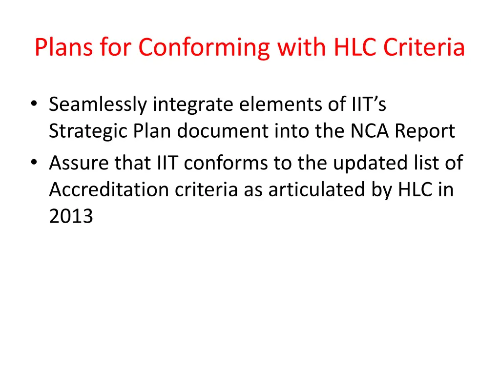 plans for conforming with hlc criteria