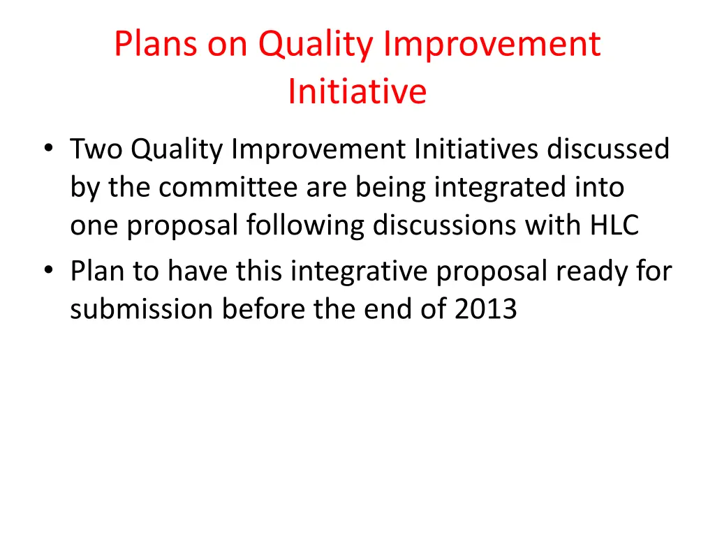 plans on quality improvement initiative