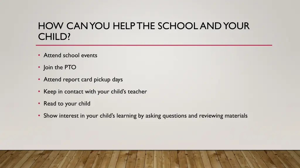 how can you help the school and your child