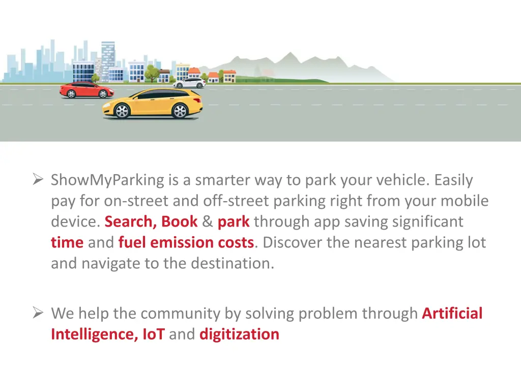 showmyparking is a smarter way to park your