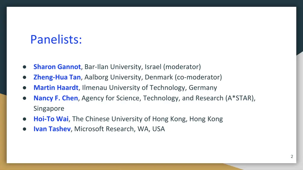 panelists