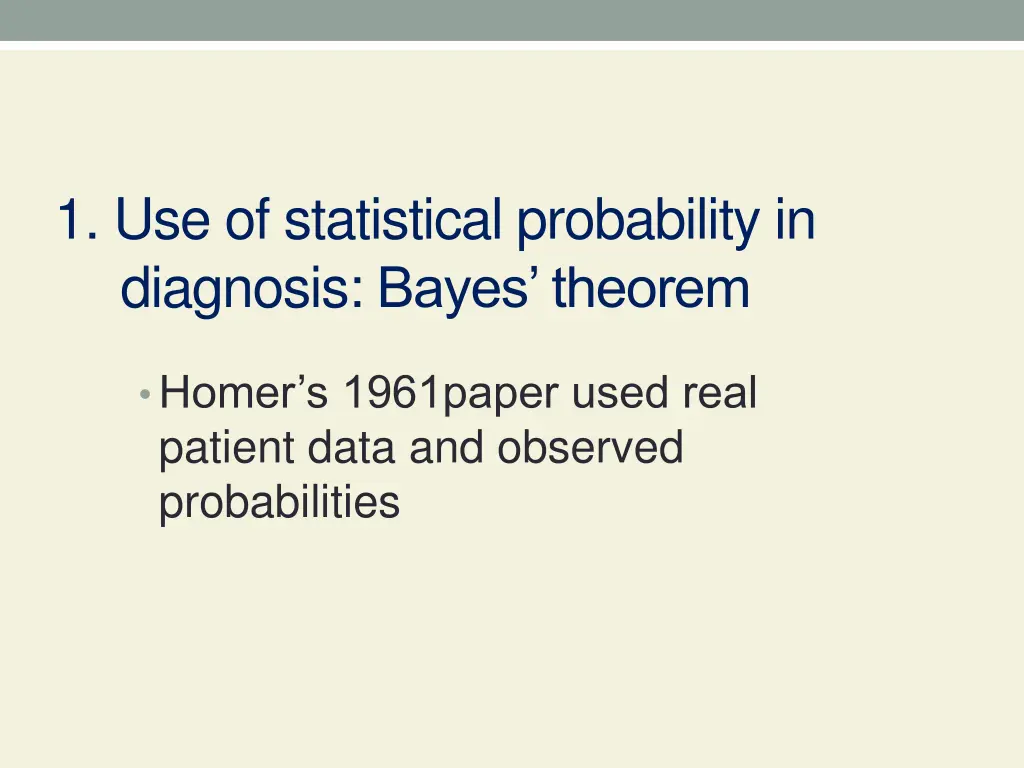 1 use of statistical probability in diagnosis