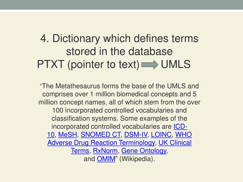 4 dictionary which defines terms stored