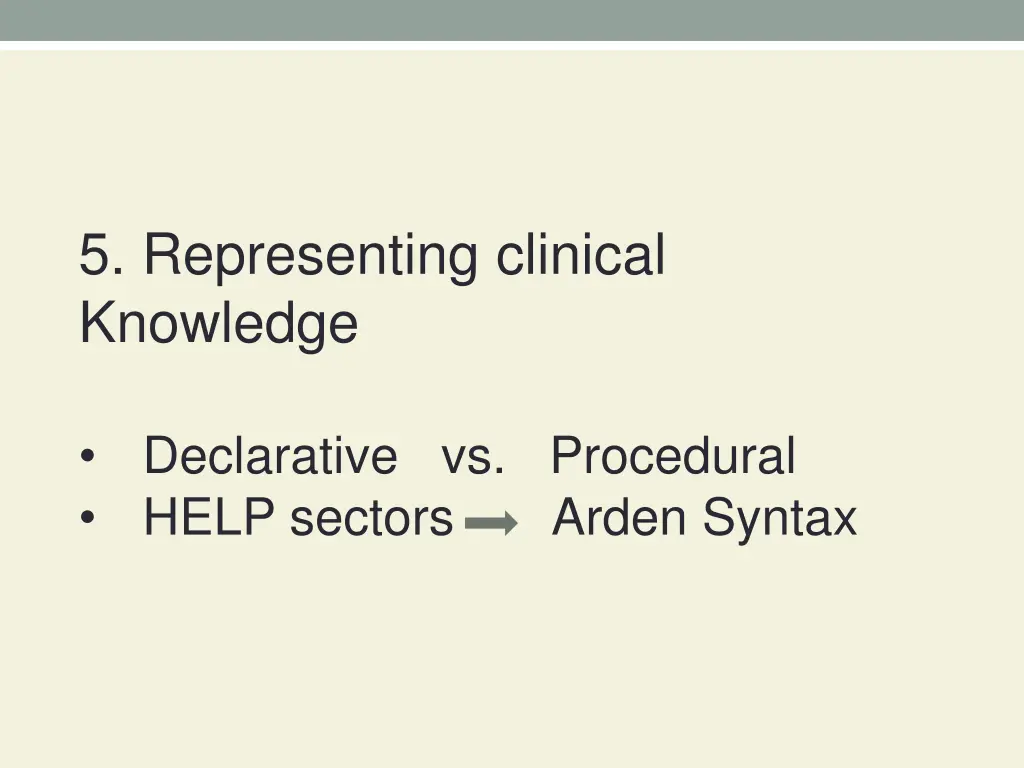 5 representing clinical knowledge