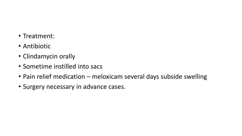 treatment antibiotic clindamycin orally sometime