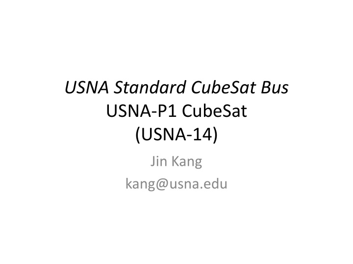 usna standard cubesat bus usna p1 cubesat usna 14