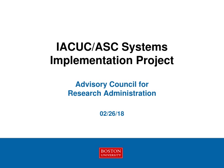 iacuc asc systems implementation project