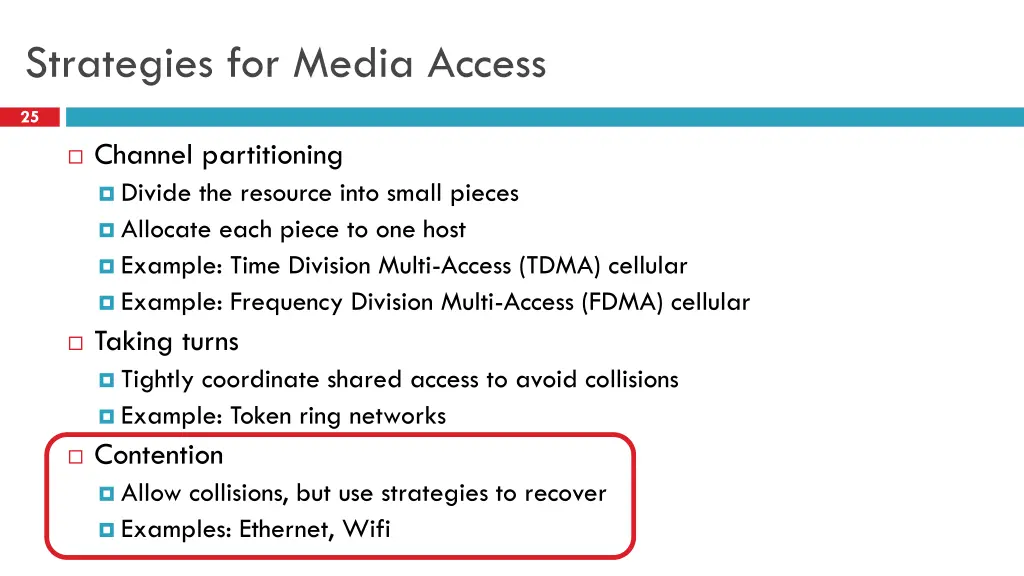 strategies for media access