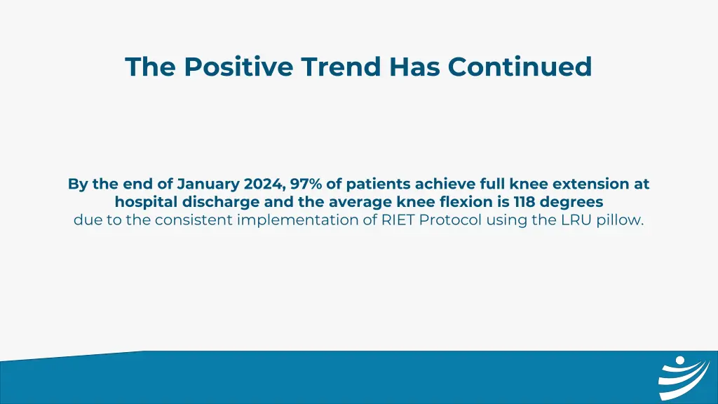 the positive trend has continued