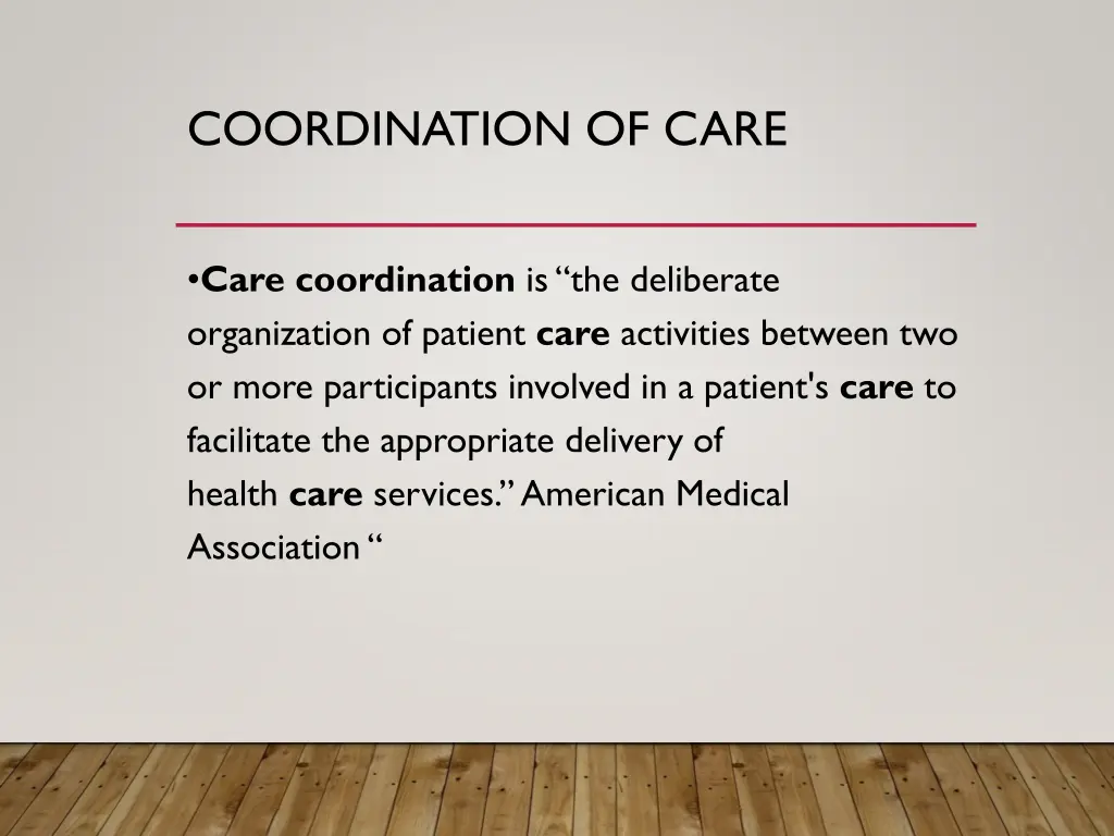 coordination of care