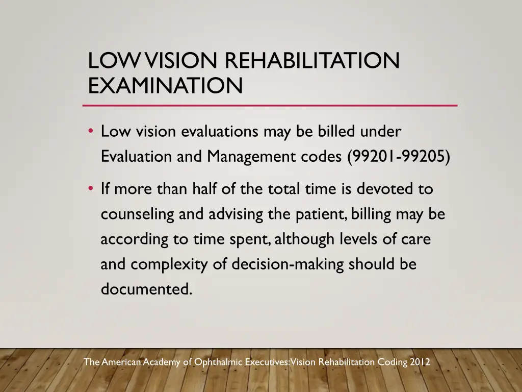 low vision rehabilitation examination 1