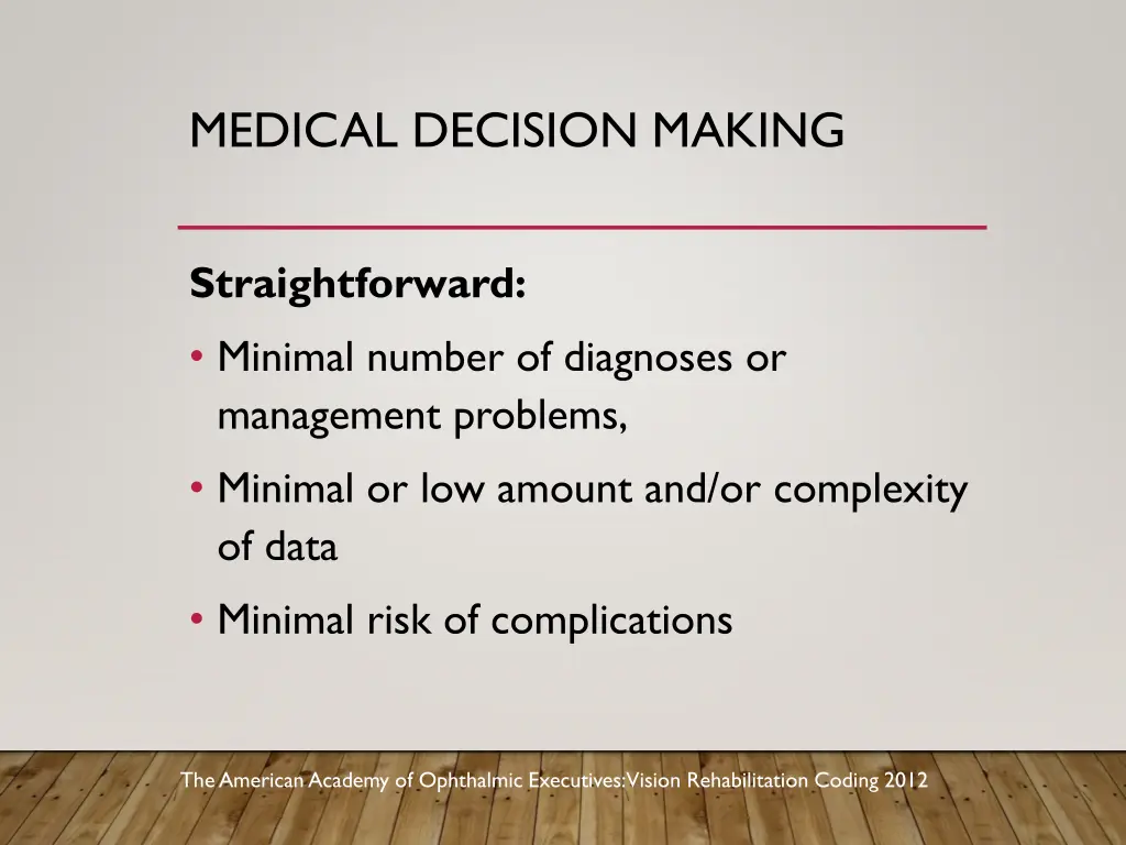medical decision making 1