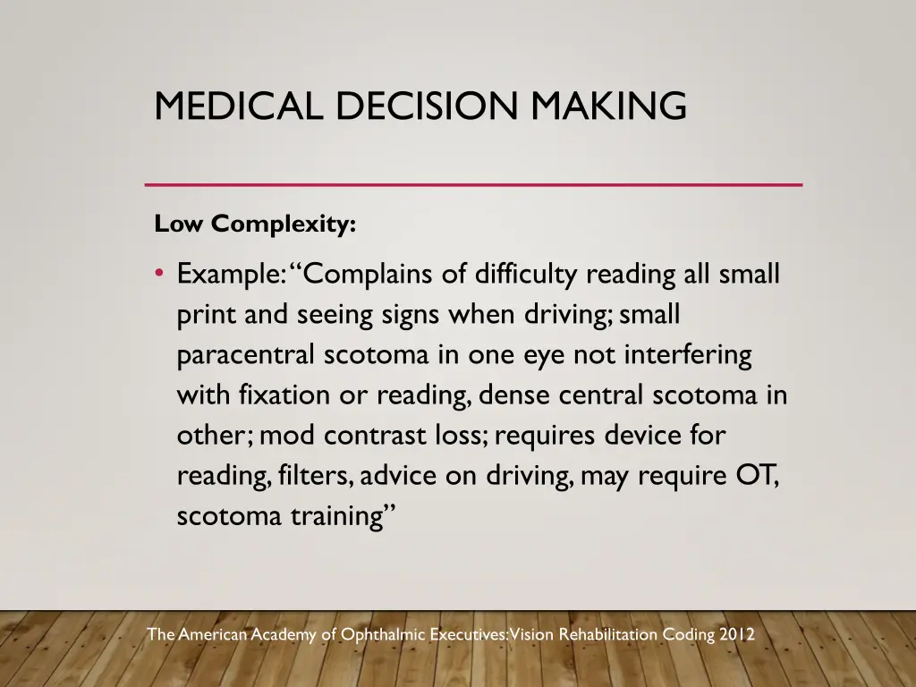 medical decision making 4