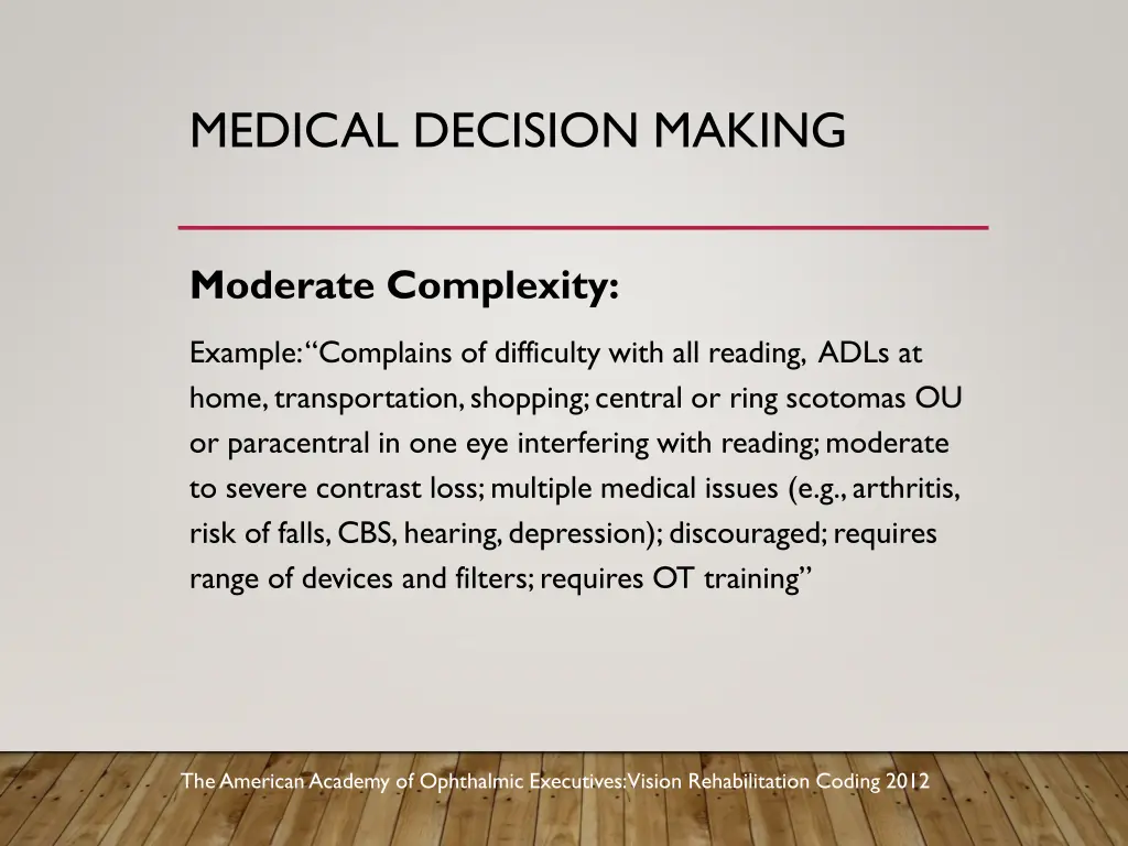 medical decision making 6