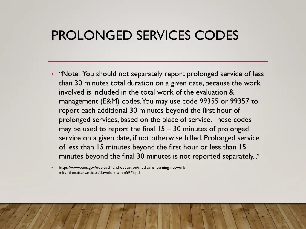 prolonged services codes 2