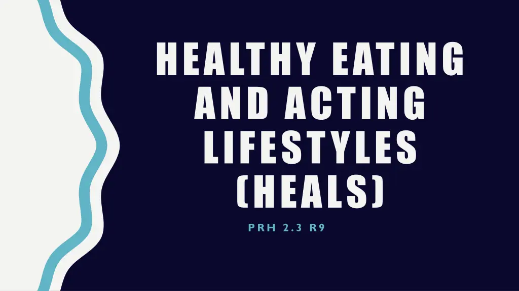 healthy eating and acting lifestyles heals