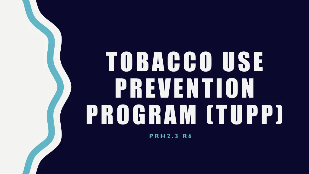tobacco use prevention program tupp prh2 3 r6