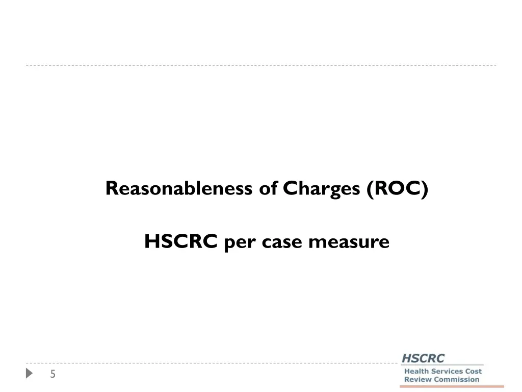 reasonableness of charges roc