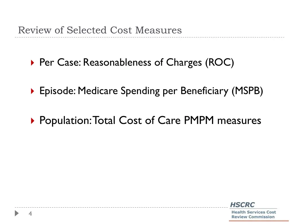 review of selected cost measures