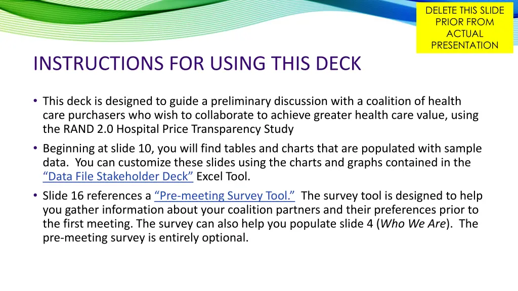 delete this slide prior from actual presentation