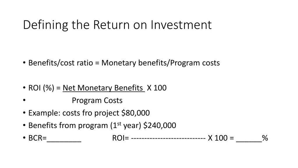 defining the return on investment 1