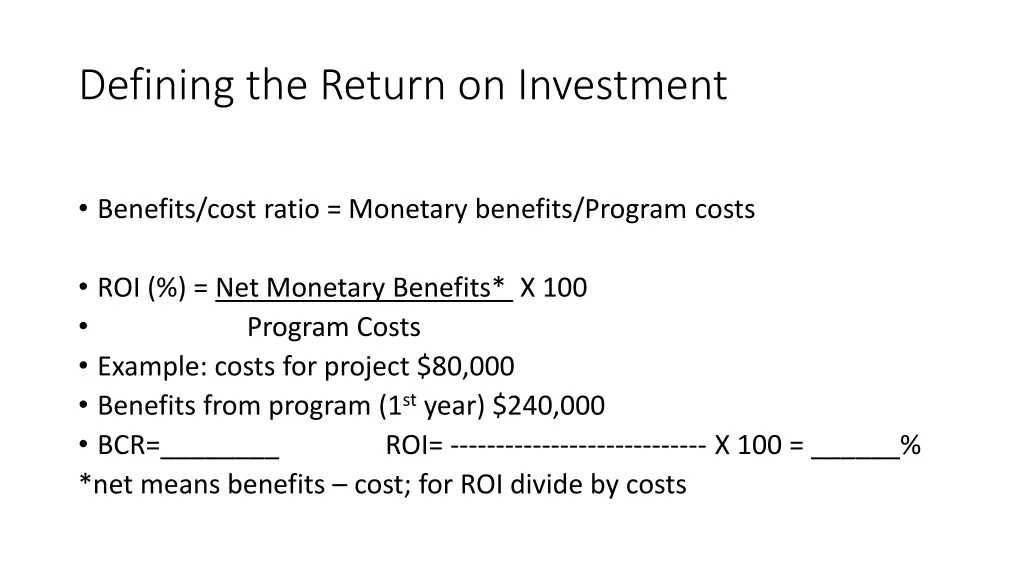 defining the return on investment