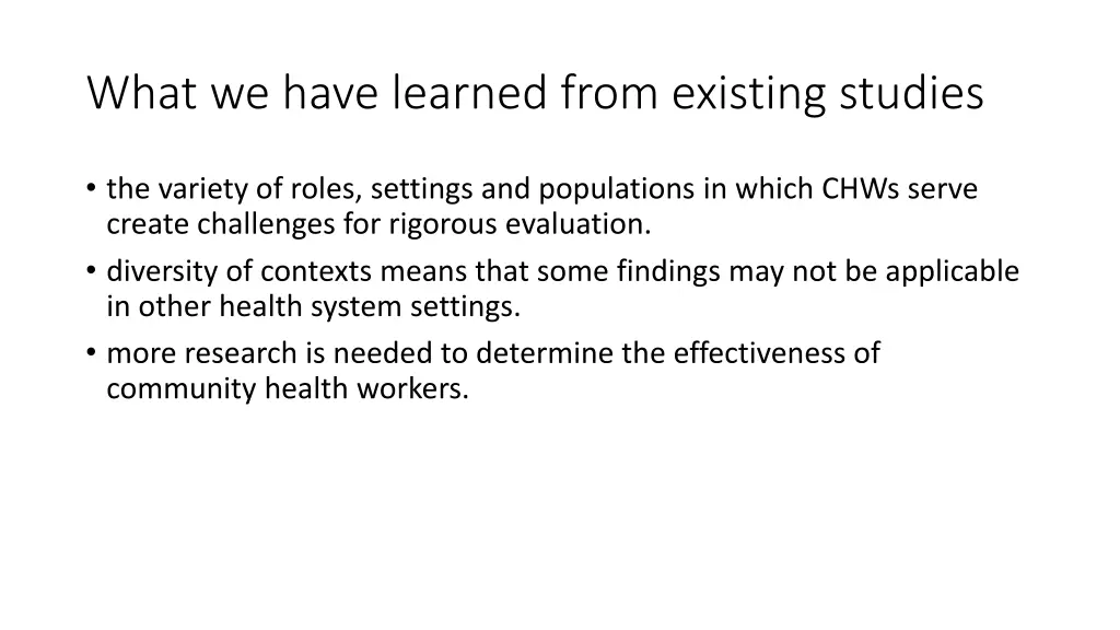 what we have learned from existing studies 1