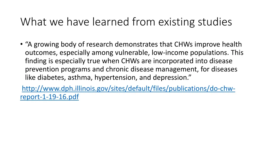 what we have learned from existing studies