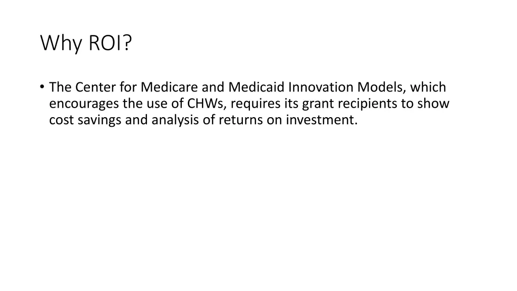 why roi 1