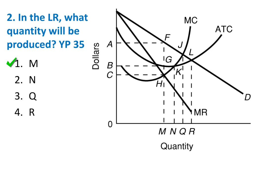 2 in the lr what quantity will be produced yp 35 1