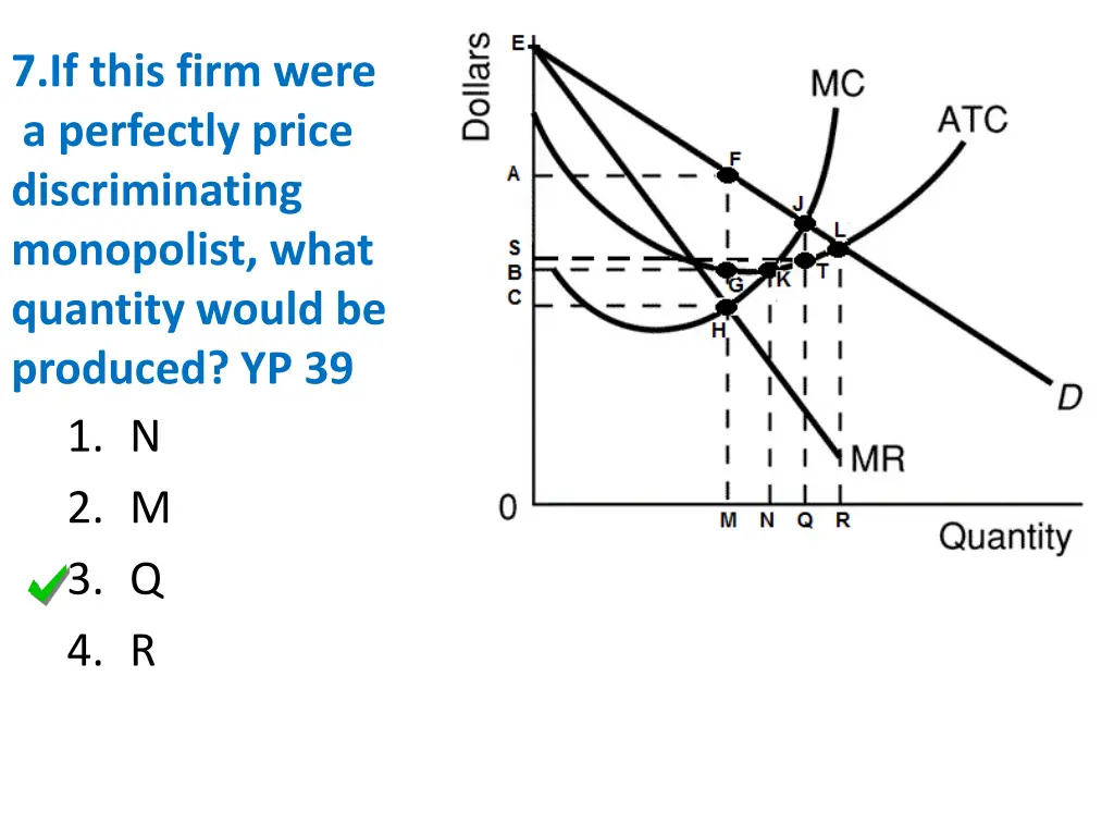 7 if this firm were a perfectly price 1