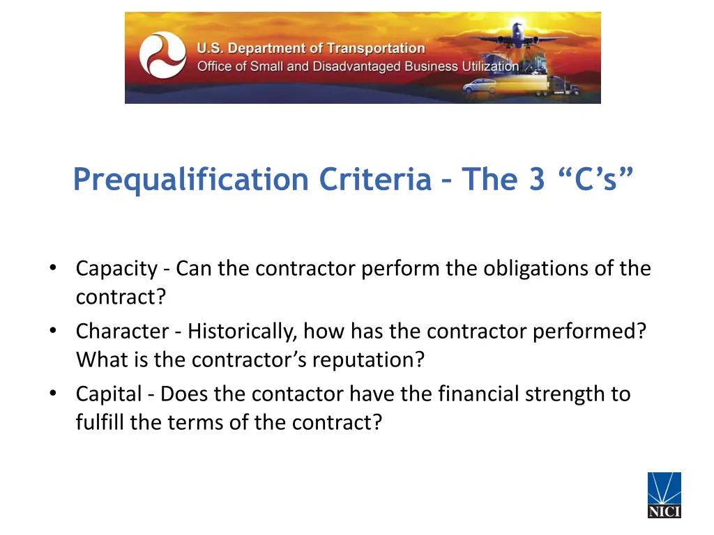 prequalification criteria the 3 c s