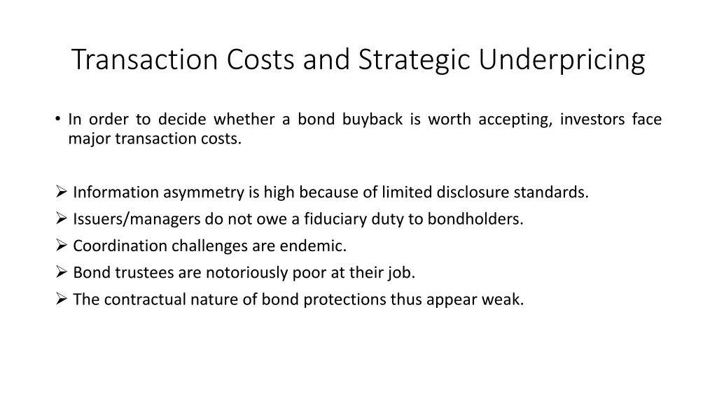 transaction costs and strategic underpricing