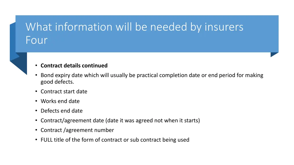 what information will be needed by insurers four