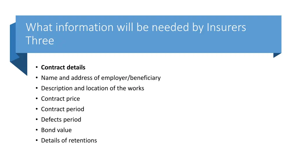 what information will be needed by insurers three