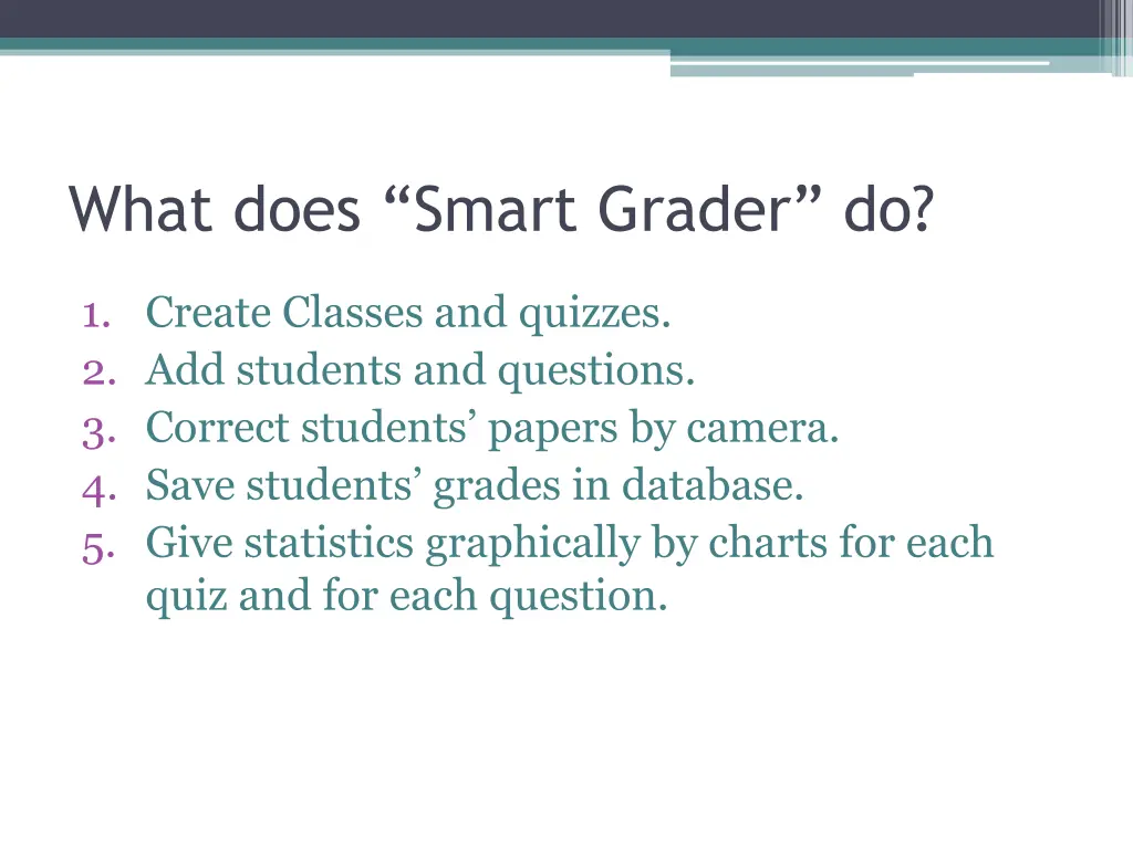 what does smart grader do