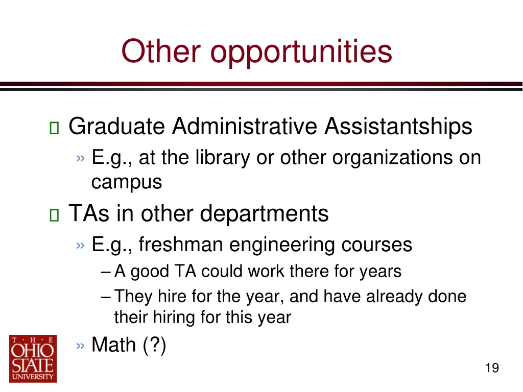 other opportunities