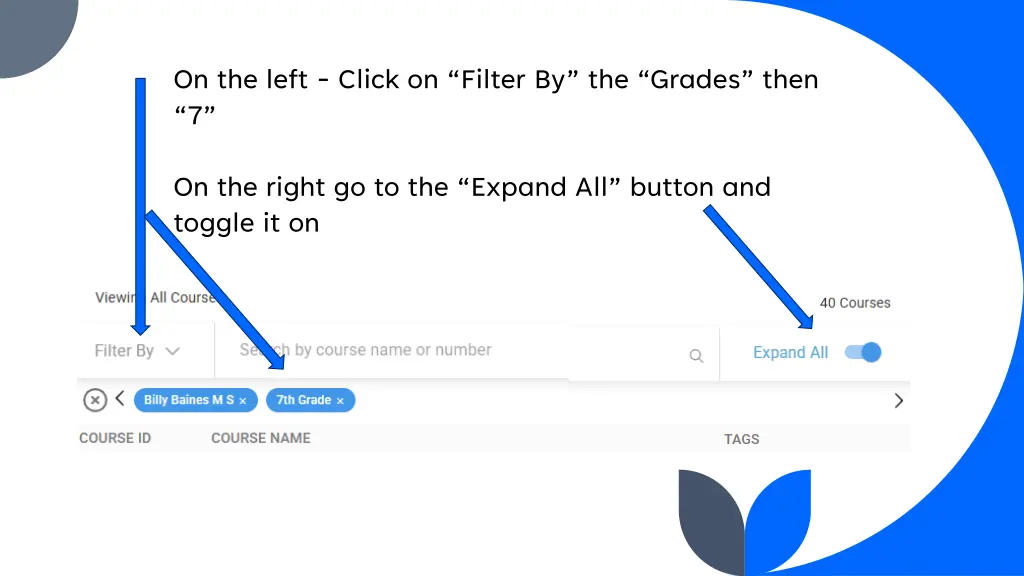 on the left click on filter by the grades then 7