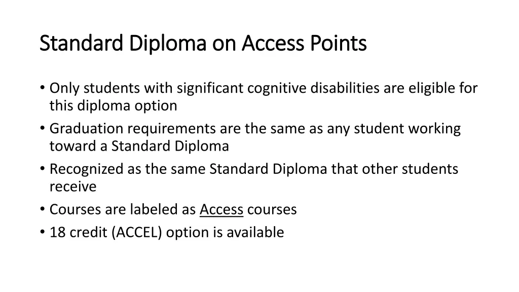 standard diploma on access points standard 1