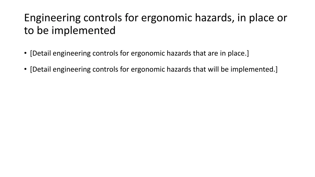 engineering controls for ergonomic hazards