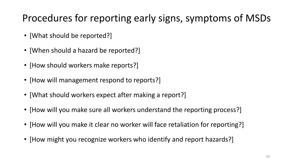 procedures for reporting early signs symptoms