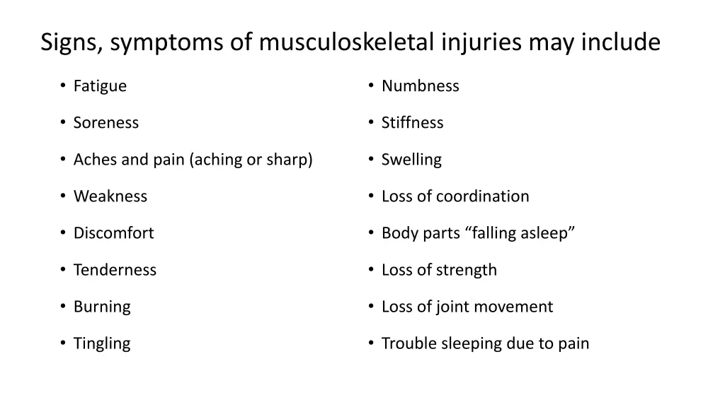 signs symptoms of musculoskeletal injuries