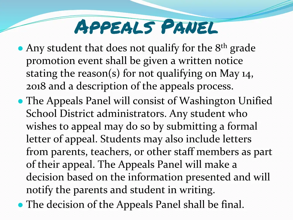 appeals panel any student that does not qualify