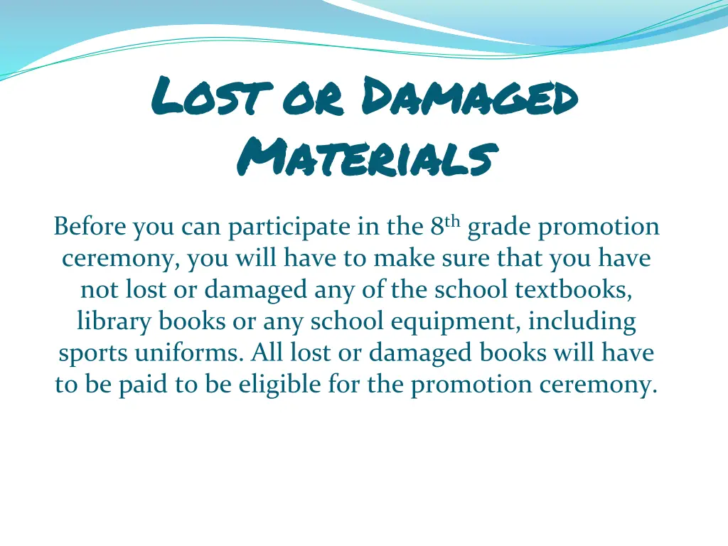 lost or damaged lost or damaged materials
