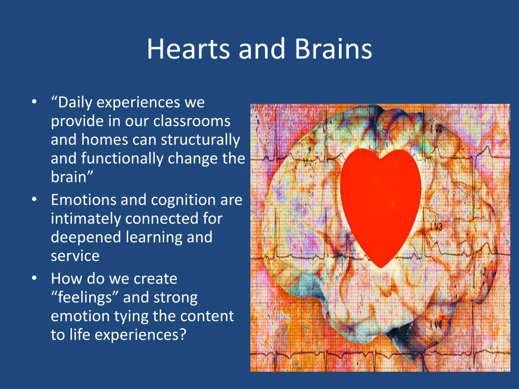 hearts and brains